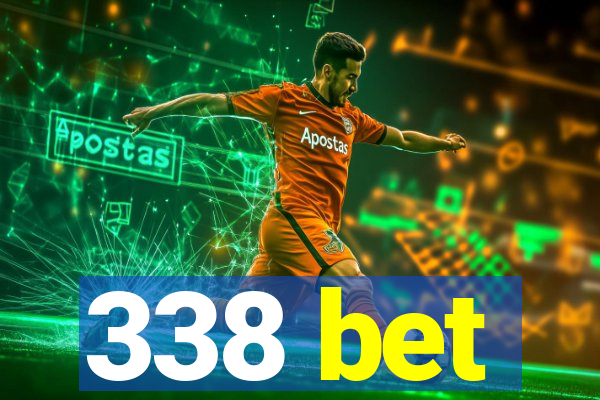 338 bet
